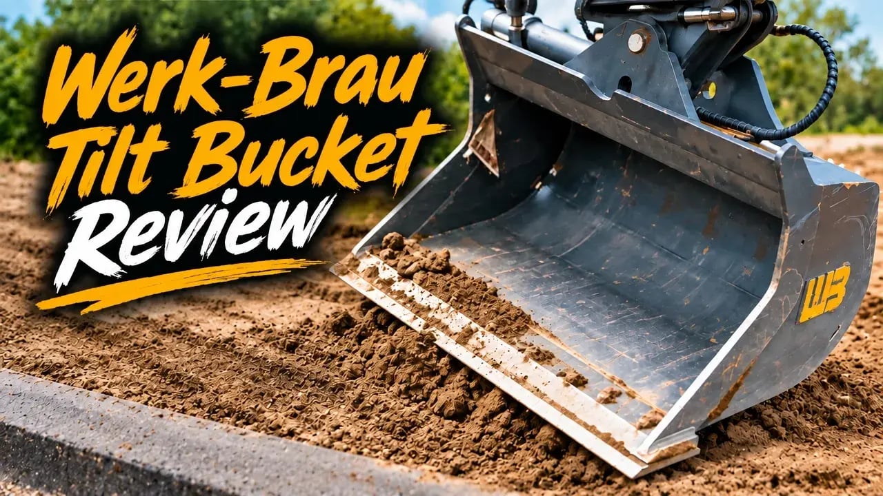 Werk-Brau Tilt Bucket Review: Ditching & Finish Grading
