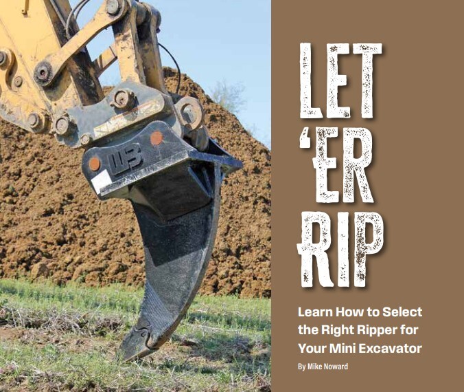 Vail Ripper Let 'Er Rip: Learn How to Select the Right Ripper for Your Mini Excavator